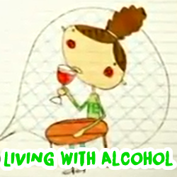 Living with alcohol